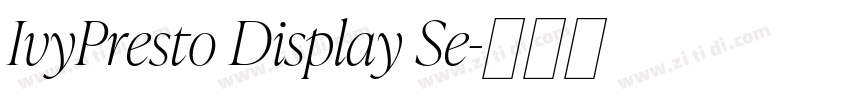 IvyPresto Display Se字体转换